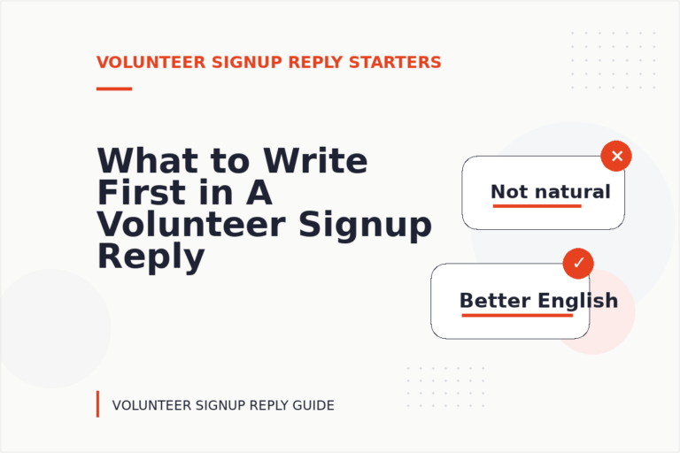 What to Write First in A Volunteer Signup Reply What to Write First in A Volunteer Signup Reply