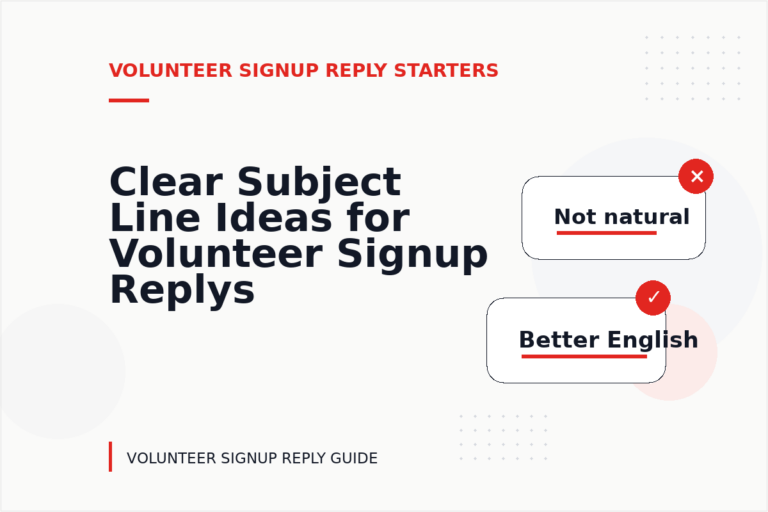 Clear Subject Line Ideas for Volunteer Signup Replys Clear Subject Line Ideas for Volunteer Signup Replys