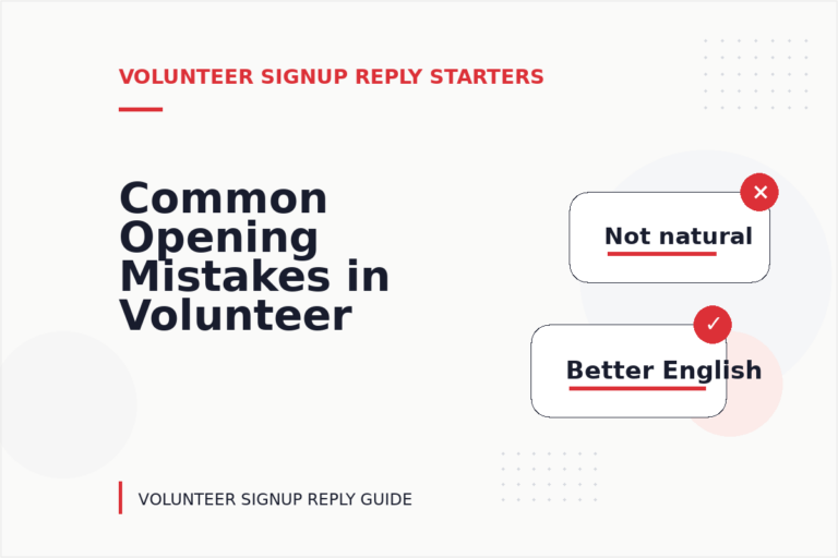 Common Opening Mistakes in Volunteer Signup Replys Common Opening Mistakes in Volunteer Signup Replys