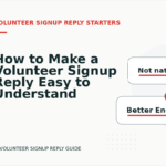 How to Make a Volunteer Signup Reply Easy to Understand