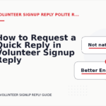 How to Request a Quick Reply in Volunteer Signup Reply English