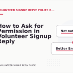 How to Ask for Permission in Volunteer Signup Reply English