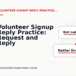 Volunteer Signup Reply Practice: Request and Reply Examples