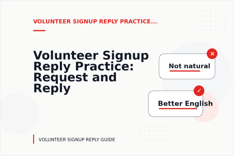 Volunteer Signup Reply Practice: Request and Reply Examples Volunteer Signup Reply Practice: Request and Reply Examples