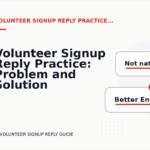 Volunteer Signup Reply Practice: Problem and Solution Replies