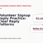 Volunteer Signup Reply Practice: Clear Reply Patterns