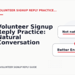 Volunteer Signup Reply Practice: Natural Conversation Lines
