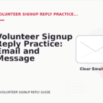 Volunteer Signup Reply Practice: Email and Message Examples
