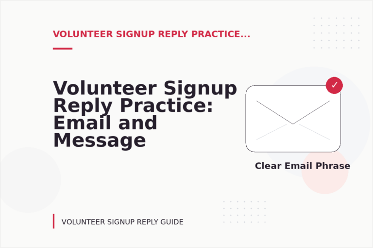 Volunteer Signup Reply Practice: Email and Message Examples Volunteer Signup Reply Practice: Email and Message Examples